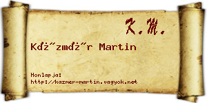 Kázmér Martin névjegykártya